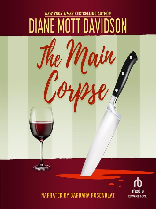 Title details for The Main Corpse by Diane Mott Davidson - Wait list